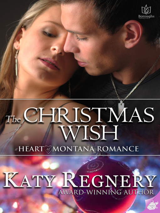 Title details for The Christmas Wish by Katy Regnery - Available